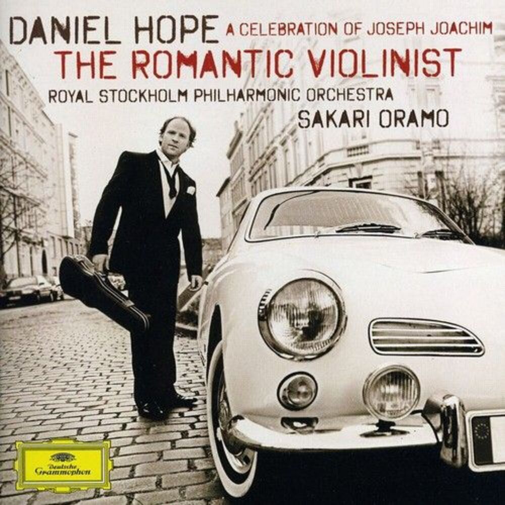 Daniel Hope - Romantic Violinist: Celebration of Joseph Joachim  CD